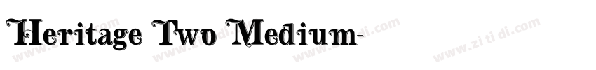 Heritage Two Medium字体转换